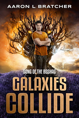 Galaxies Collide Song of the Boshag
