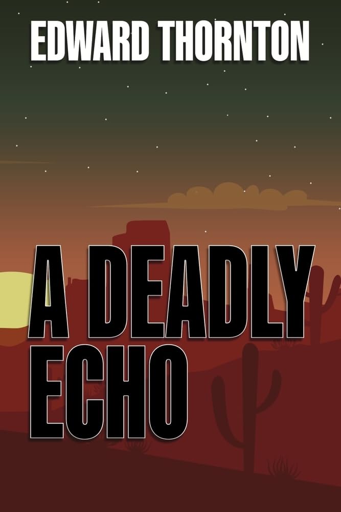 Deadly Echo: Book 1