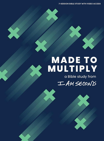 Made to Multiply - Bible Study Book with Video Access A Bible Study from I Am Second