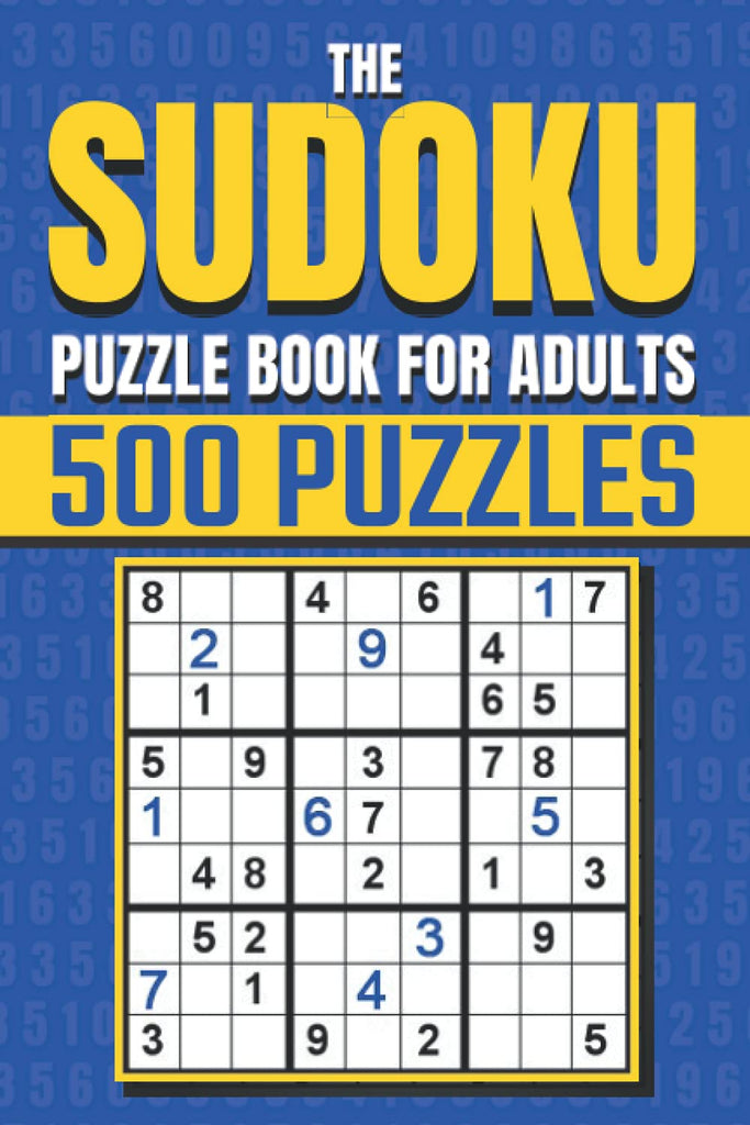 Sudoku Puzzle Book for Adults: Sudoku Activity Book with Over 500 Easy to Hard Sudoku Puzzles