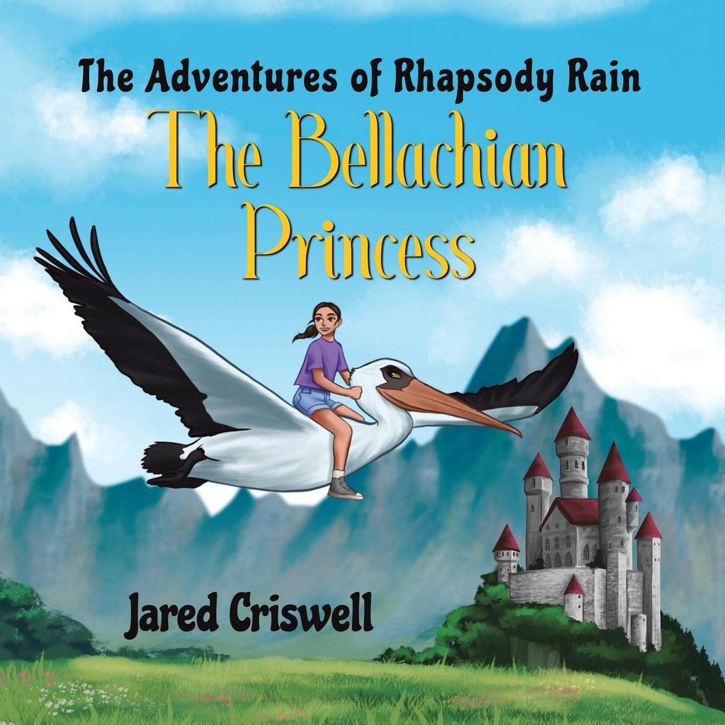 Adventures of Rhapsody Rain: The Bellachian Princess