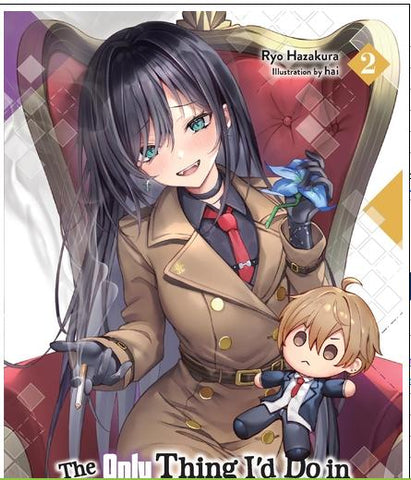 Only Thing I'd Do in a No-Boys-Allowed Game World, Vol. 2 (Novel) Reincarnated as a Yuri Ship-Sinker
