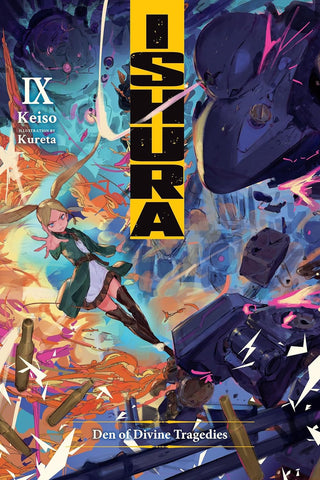 Ishura, Vol. 9 Den of Divine Tragedies