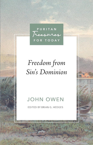 Freedom from Sin's Dominion