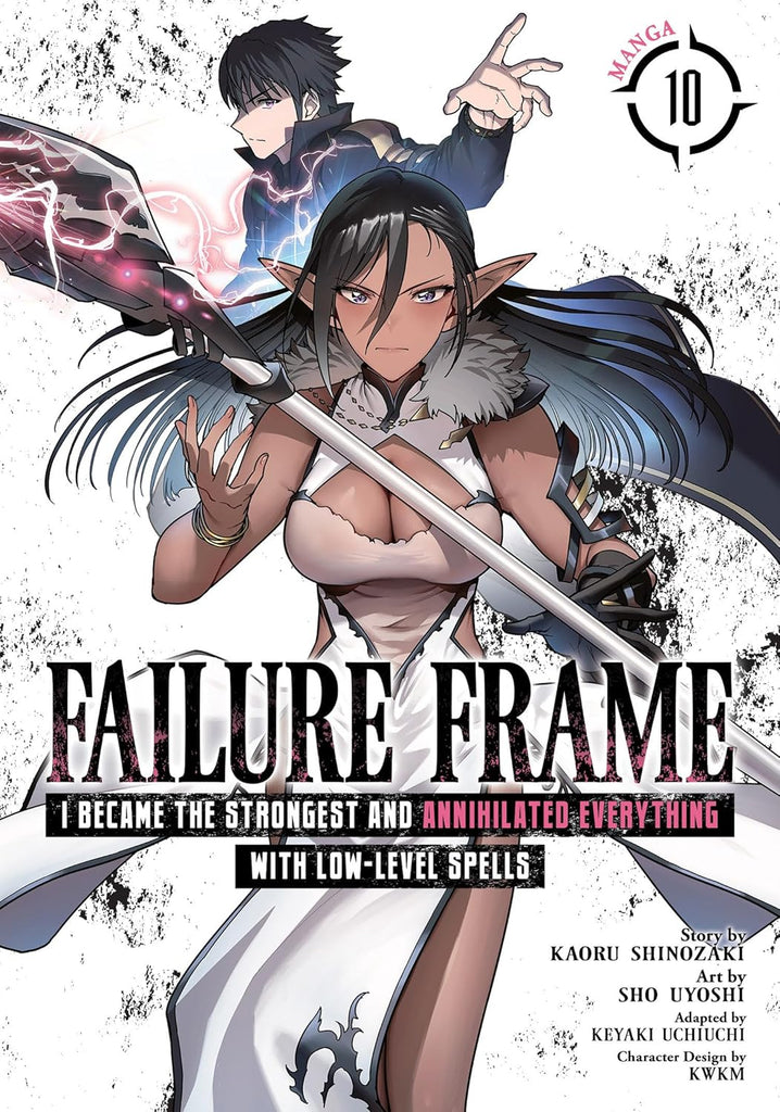 Failure Frame I Became the Strongest and Annihilated Everything with Low-Level Spells (Manga) Vol. 10