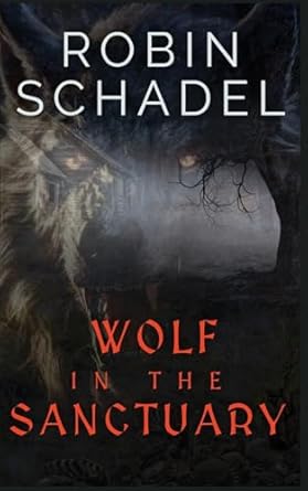 Wolf in the Sanctuary