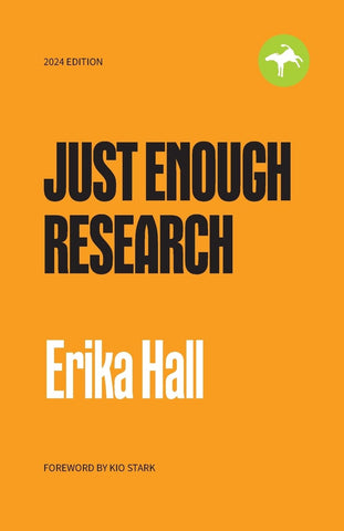 Just Enough Research: 2024 Edition (2024)