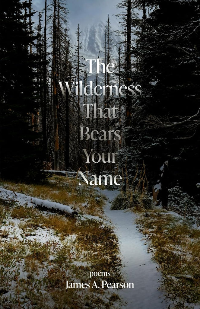 Wilderness That Bears Your Name