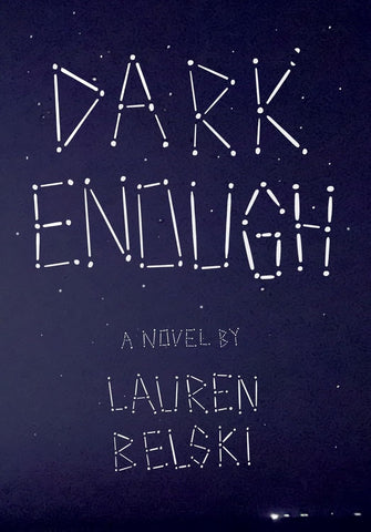 Dark Enough