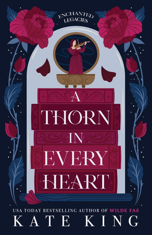 Thorn in Every Heart