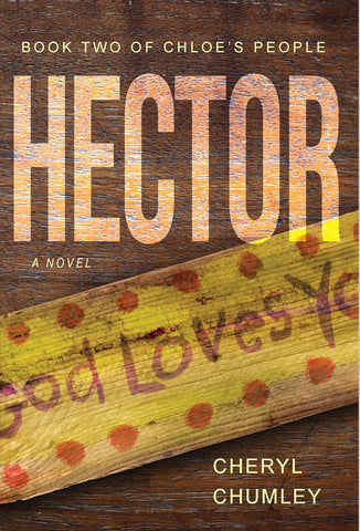 Hector A Novel Volume 2