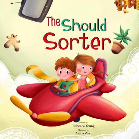 Should Sorter: A Magical Tale of Letting Go, Being Brave, and Becoming YOU!