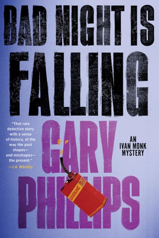 Bad Night Is Falling (An Ivan Monk Mystery)