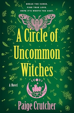 A Circle of Uncommon Witches: A Novel