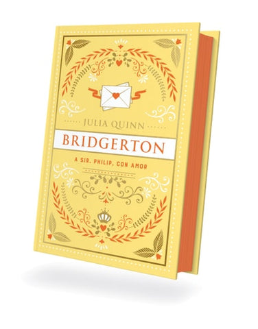 A Sir Phillip, con amor (Bridgerton 5) (Spanish Edition)