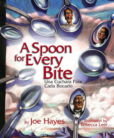 A Spoon for Every Bite / Una Cuchara Para Cada Bocado