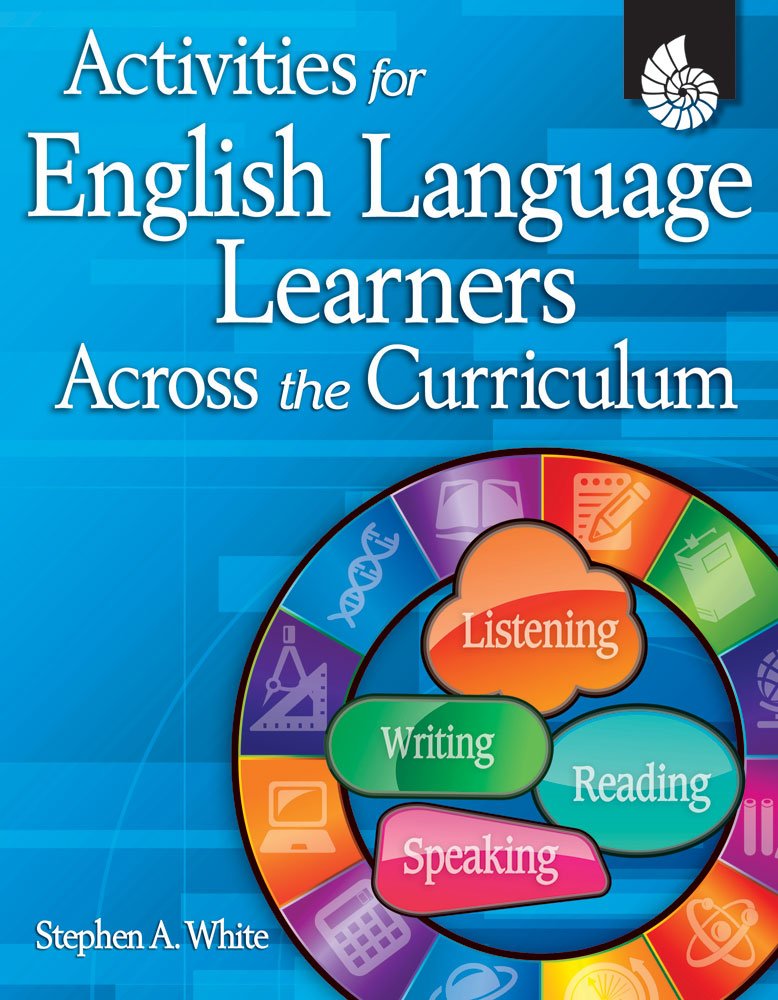 Activities for English Language Learners Across the Curriculum [With CDROM]