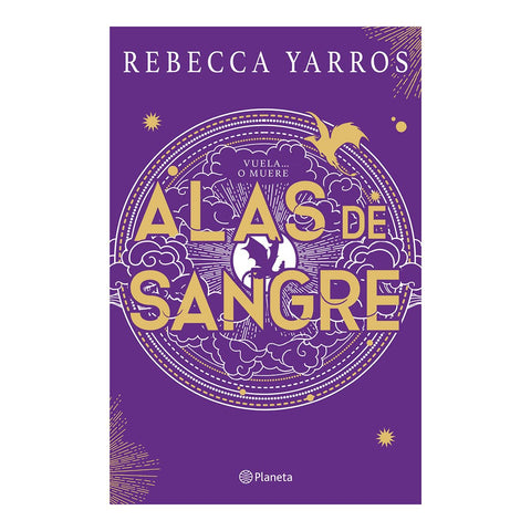 Alas de Sangre: EdiciÃ³n Coleccionista Enriquecida Y Limitada / Fourth Wing (EmpÃ­reo / Empyrean #1)