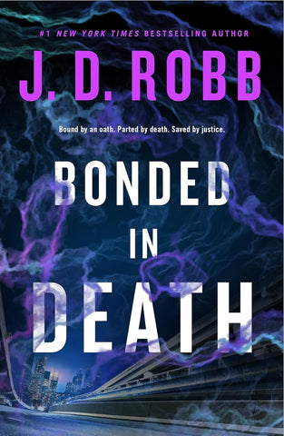 Bonded in Death (In Death)