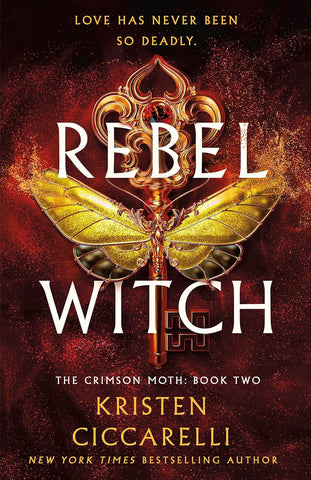 Rebel Witch: The Crimson Moth: Book 2