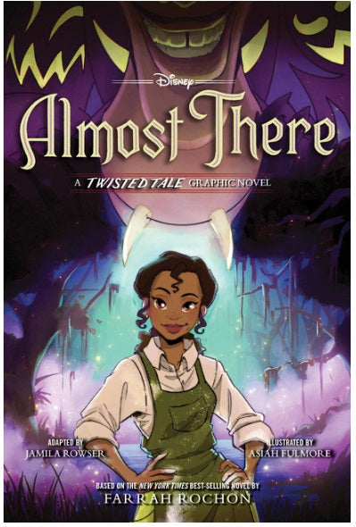 Almost There: A Twisted Tale Graphic Novel